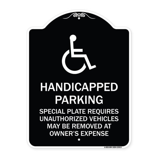 Handicapped Parking Special Plate Required Unauthorized Vehicles May Be Removed at Ow, BW-1824-23913, Signmission, Mfr#: A-DES-BW-1824-23913